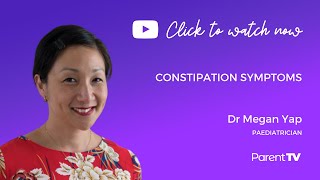 Constipation Symptoms - Dr Megan Yap
