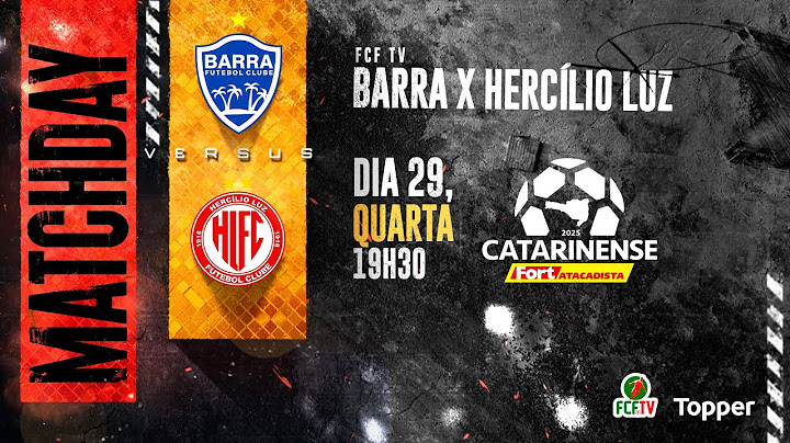 AO VIVO | BARRA FC X HERCÍLIO LUZ | CATARINENSE FORT ATACADISTA 2025