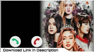 Blackpink Ringtone Whistle, Blackpink Ringtone Instrumental, Blackpink Bgm Ringtone * Download Link