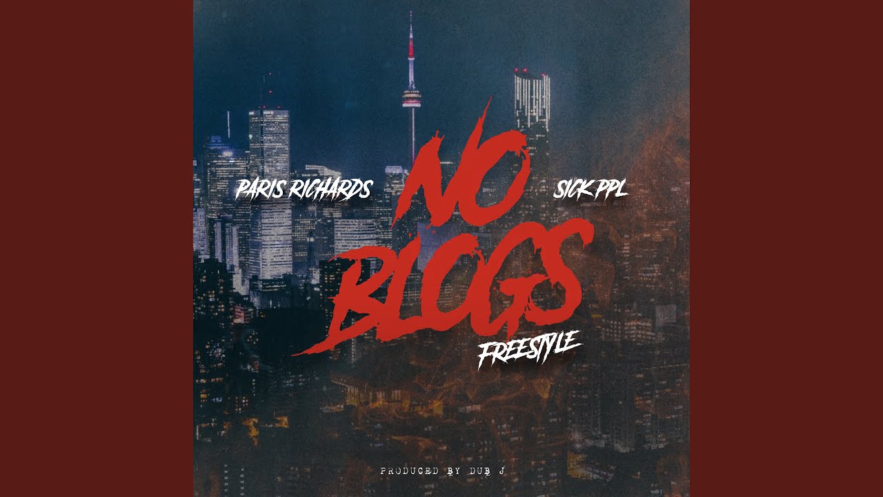 No Blogs Freestyle