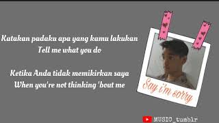 Download Lagu 「SAY I'M SORRY-Afgan」lirik\u0026terjemahan MP3