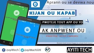 KÒMAN OU KA PWOTEJE WHATSAPP OU AK ANPWENT OU (sel ou kap kapab ouvè App yo ak dwèt ou)