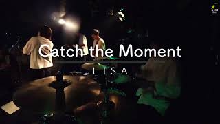 Catch the Moment/LISA　アナザースカイ　ライブ