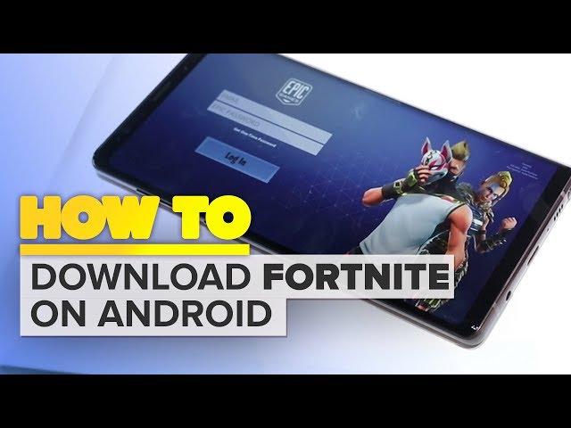 How to Get Fortnite For Android on Non Samsung Devices.