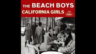 The Beach Boys - California Girls (2022 Stereo Mix)