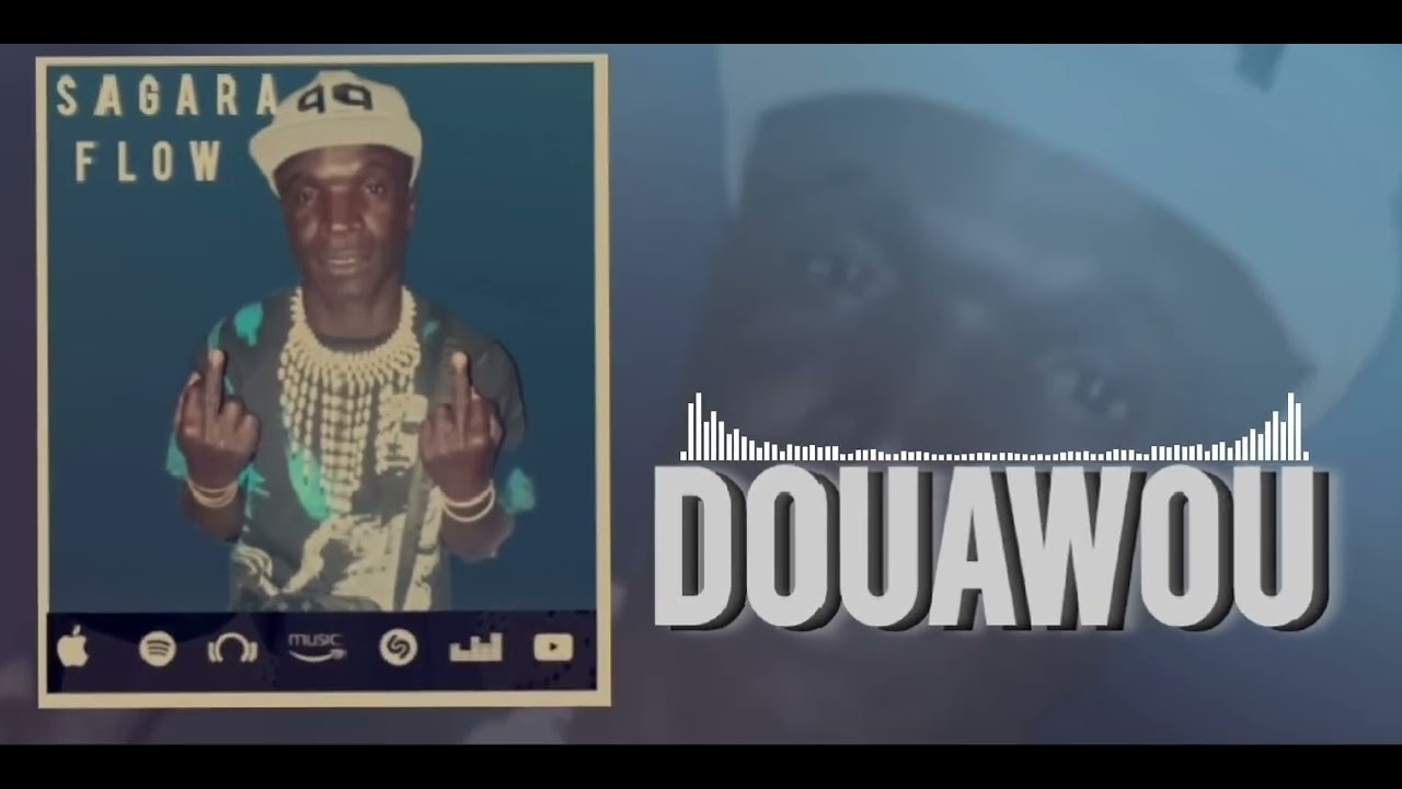 SAGARA FLOW_-_DOUAWOU(SON) 2025