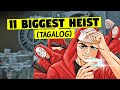 11 biggest heist in history tagalog  moobly tv