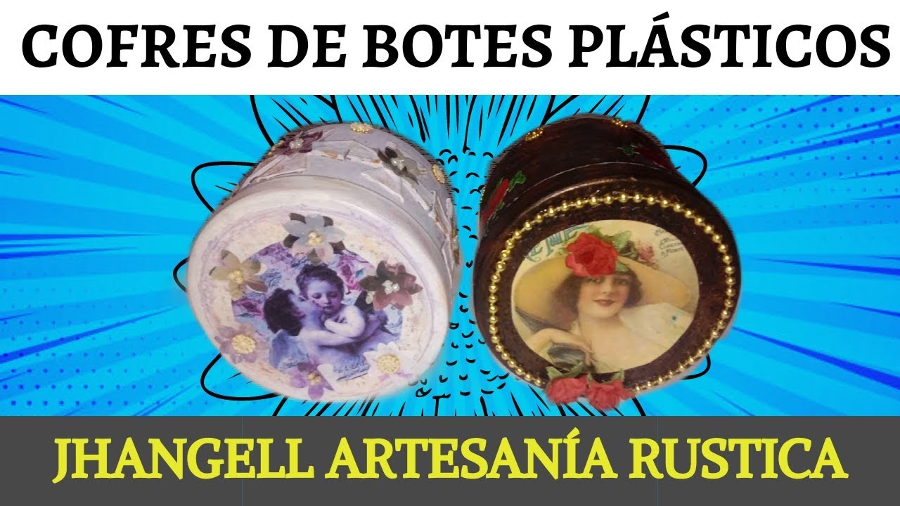 DE BOTES PLASTICOS A COFRES