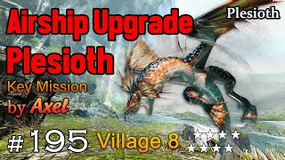 MHGU Chapter 195 Village 8 ★ AIRSHIP UPGRADE: PLESIOTH Hunt Mission Plesioth Key Quest Gamepl