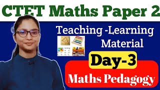 CTET Maths Pedagogy Paper 2 | CTET Maths Pedagogy Teaching Learning Material | CTET Maths Paper 2