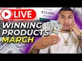 Find Winning Dropshipping Products For March Live Q&A