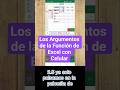 ¡La Importancia de los ARGUMENTOS en Función de Excel con Celular! #excelconcelular #exceltips