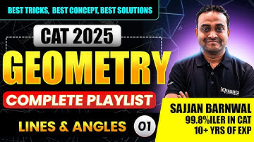 Geometry for CAT Class - 1 | Lines and Angles | Quantitative Aptitude for CAT