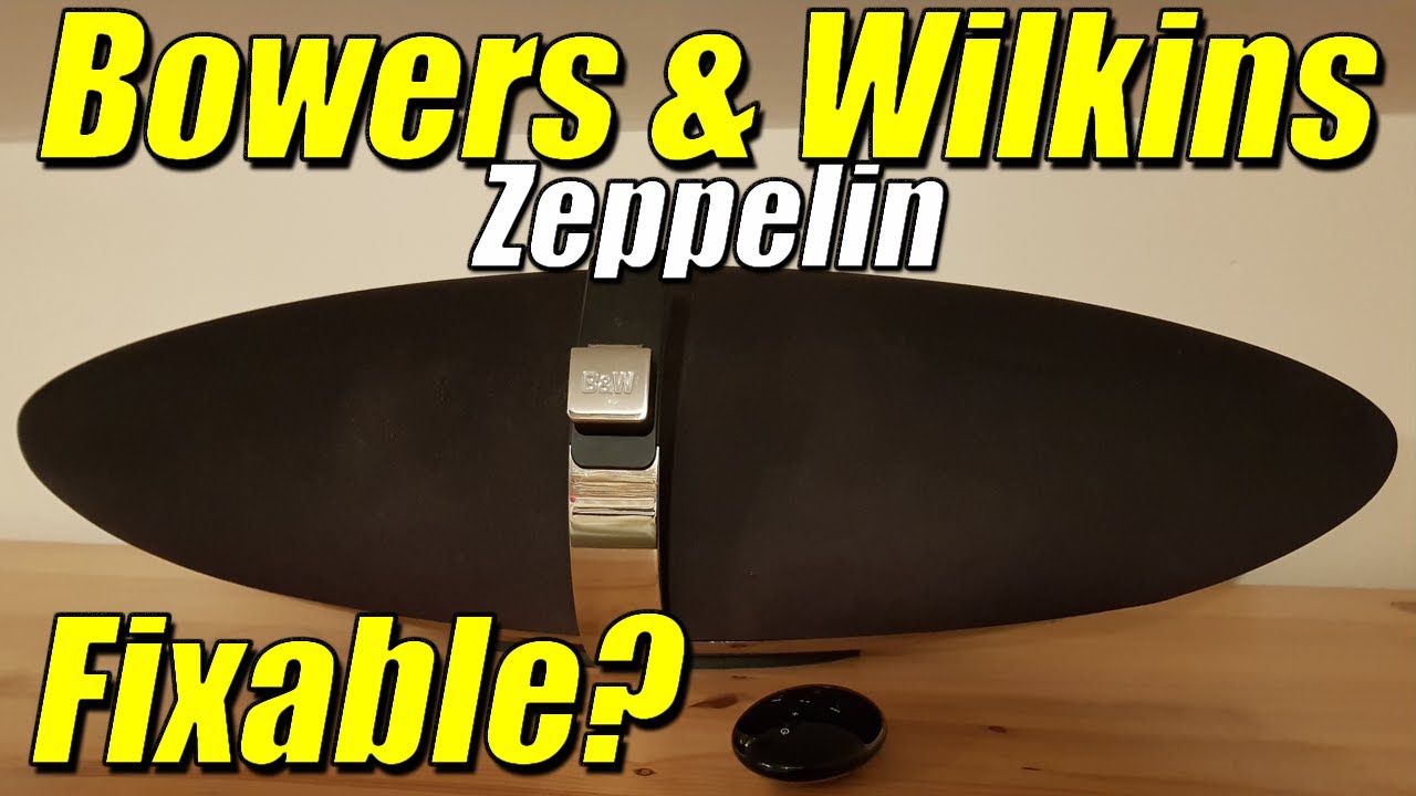 Bowers & Wilkins B&W Zeppelin Speaker Expensive but Faulty [REPAIR