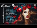 Classic Rock Best Hits | The Best Classic Rock Songs Of All Time