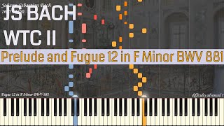 JS Bach - Prelude and Fugue 12 in F Minor BWV 881 from WTC Book 2 | Piano Synthesia