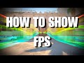 How to display your FPS in CS2