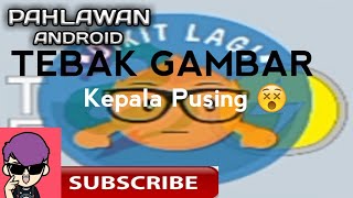 Pahlawan Android_Main Game TEBAK GAMBAR screenshot 2