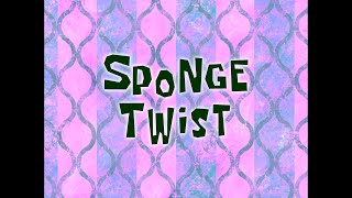 Spongetwist [New Mix No Ld. Sax] - SB Soundtrack