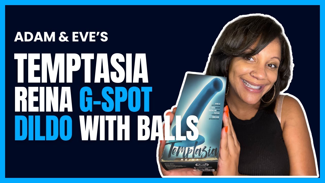 Find Out Why the Adam & Eve Temptasia Reina Is Highly Recommended