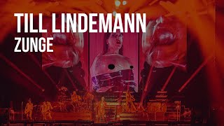 TILL LINDEMANN - Zunge | Live in Münster [2023]