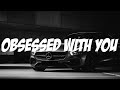 Central Cee - Obsessed With You (Lyric video)