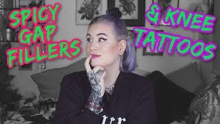 Tattoo Gap Fillers & Knee Tattoos I Want