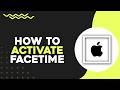 How To Activate Facetime On iPhone (Easiest Way)