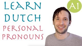 Dutch for beginners (A1): the personal pronouns