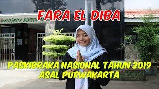 Download lagu FARA EL DIBA ASAL PURWAKARTA LOLOS MENJADI PASKIBRAKA NASIONAL 2019 FARA EL DIBA ASAL PURWAKARTA LOLOS MENJADI PASKIBRAKA NASIONAL 2019