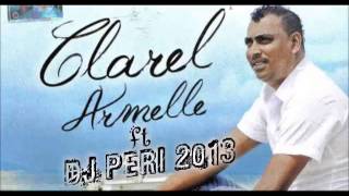 Clarel Armelle 2013 Lipie Gris - DJ PERI chords