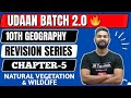 10TH GEOGRAPHY CHAPTER 5 NATURAL VEGETATION Amp WILDLIFE ONE SHOT LIVE REVISION UDAAN BATCH2 0 mp3