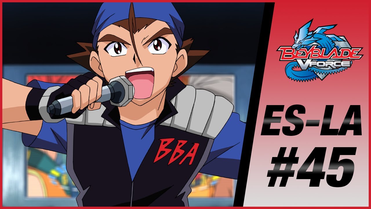 BEYBLADE VFORCE ES-LA Episodio 45: Juego de apertura: Zeo contra Ozuma