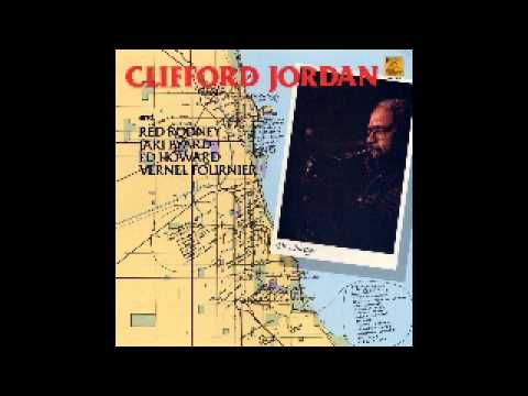 mediodía daño Margarita Saxophonist Clifford Jordan epitomized the Chicago tenor sound - Chicago  Reader