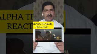 Alpha Movie Trailer Reaction🔥|#bollywood #faisalpkreacts #alphamovie #Alia