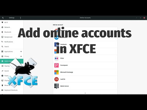 How to add online accounts in XFCE Desktop | XFCE