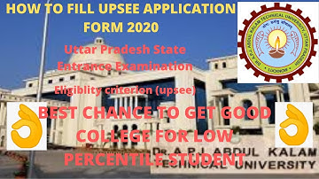 HOW TO FILL APPLICATION FORM OF UPSEE(Uttar Pradesh State Entrance Examination)2020