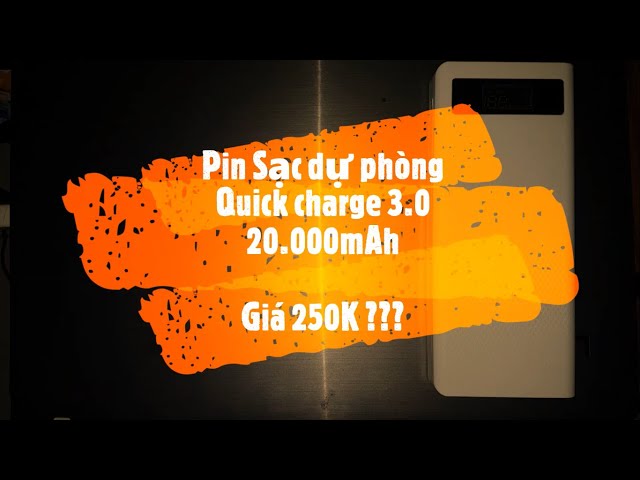 Tự lắp Pin sạc dự phòng Quick charge 3.0 - 20000mAh , giá 250K ?