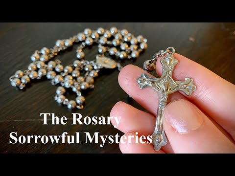 The Rosary - The Sorrowful Mysteries (with classical art)