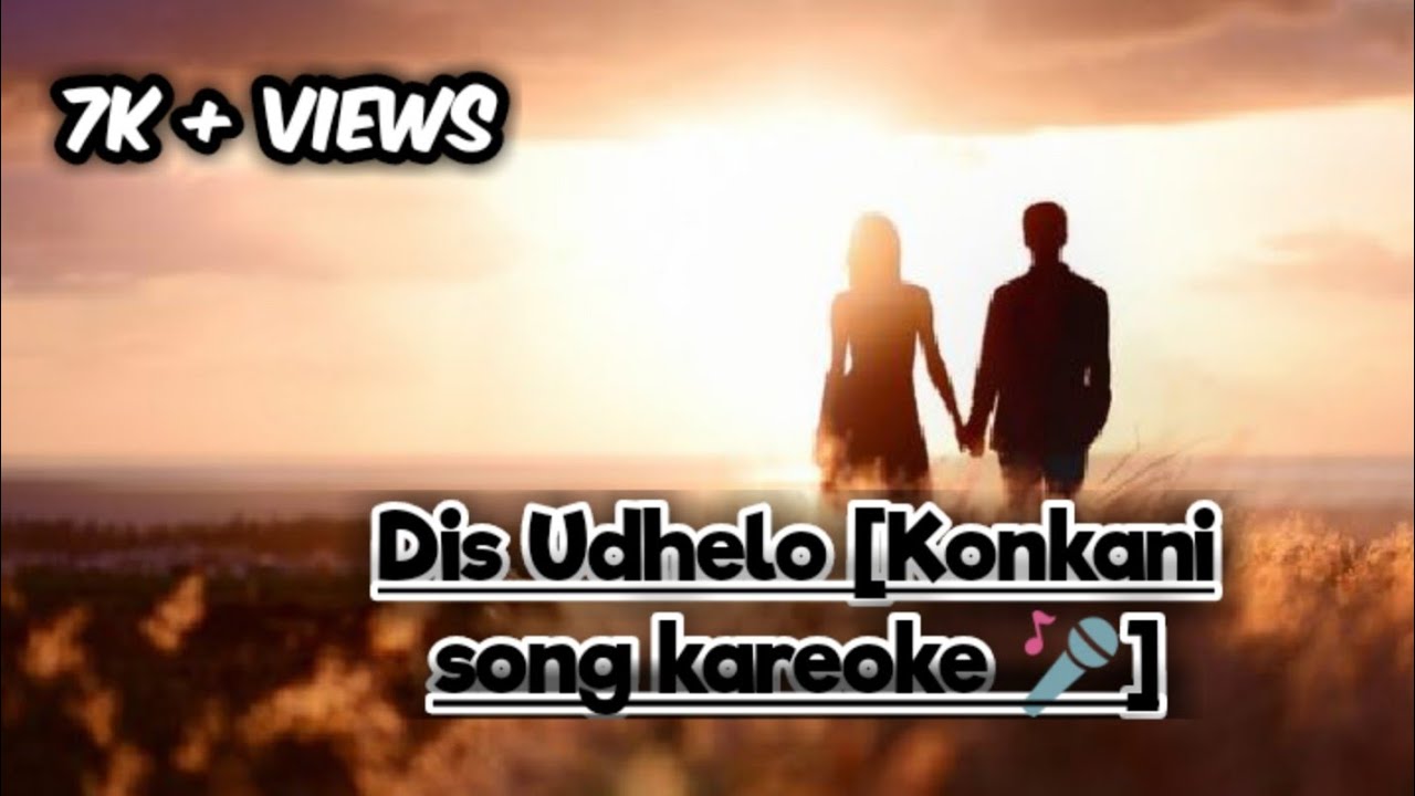 Dis  Udelo  konkani song karaoke   by The Musical Keys 