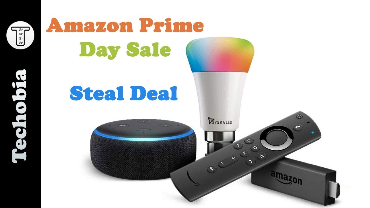 Amazon Prime Day - Steal Deal on Echo Dot and Fire Stick (15 - 16 July 2019)