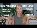 HOW MUCH DOES BALI COST IN 2022? Low budget VS high end