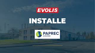 Transaction Evolis X Paprec