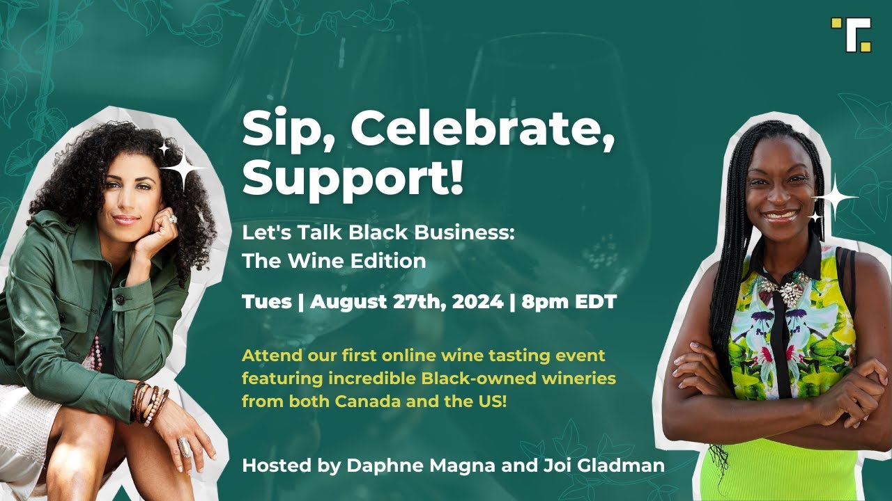 Let's Talk Black Business: The Wine Edition