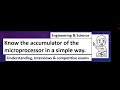 Know the accumulator of the microprocessor in a simple way.
