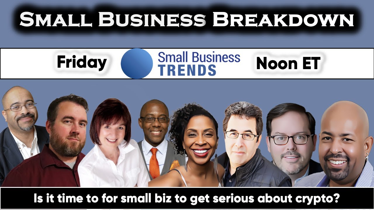 Small Biz Breakdown Ep 16 - Is it time to get serious about crypto?