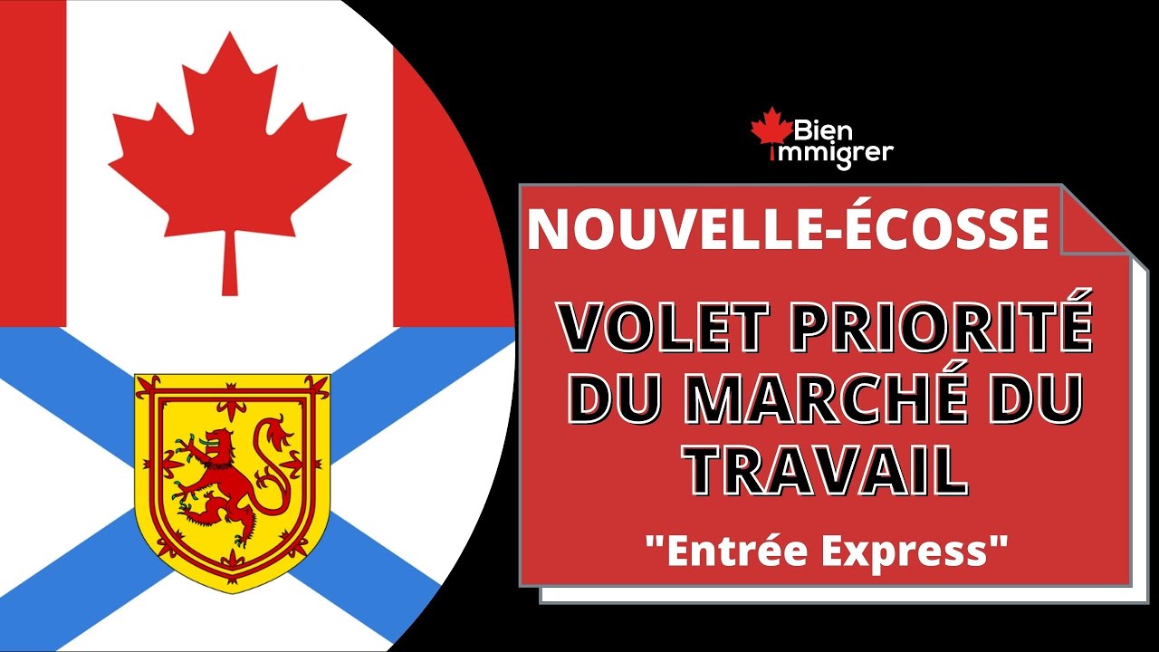 Immigrer au Canada : Programme des candidats de la Nouvelle-Écosse ...