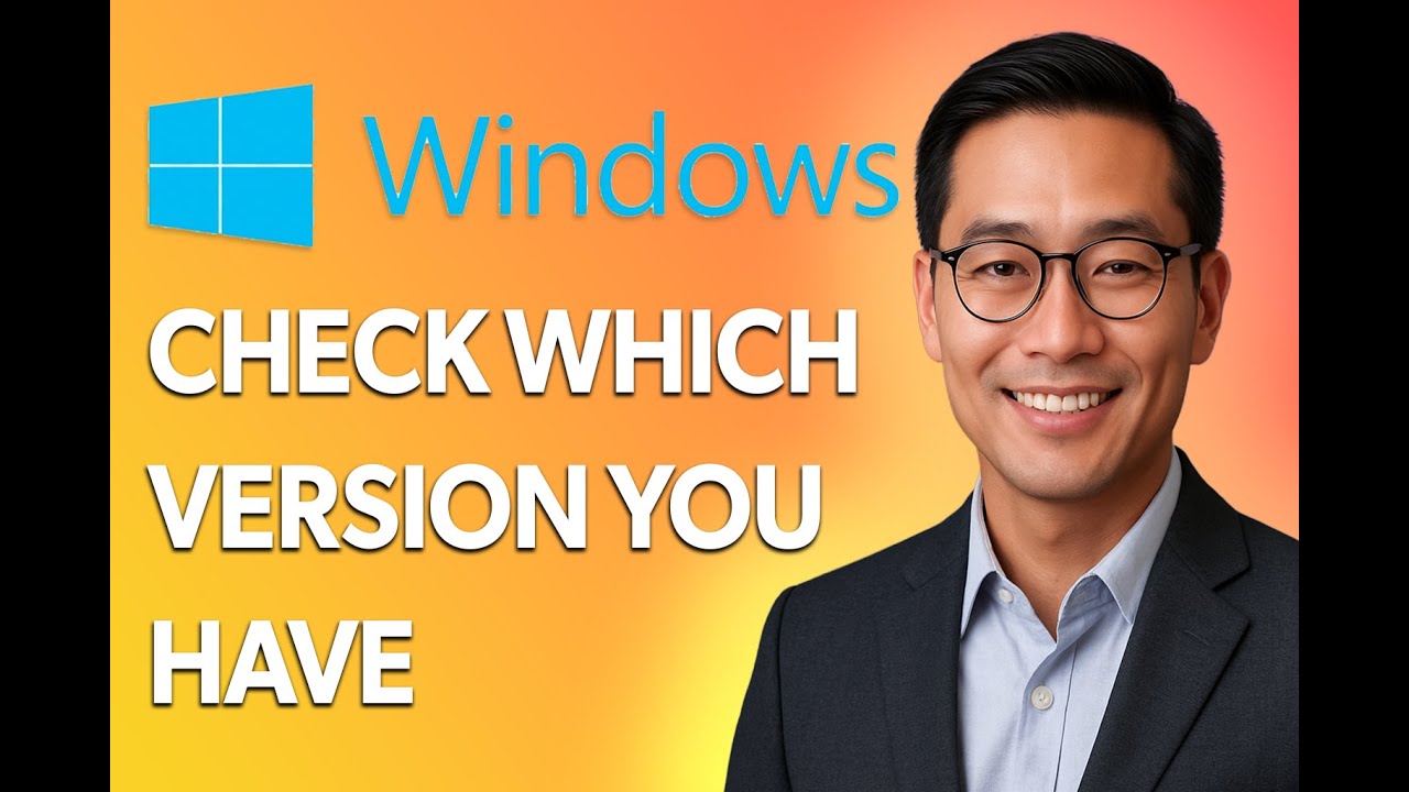 How To Check Which Windows Version You Have [Latest 2025 Update] - YouTube