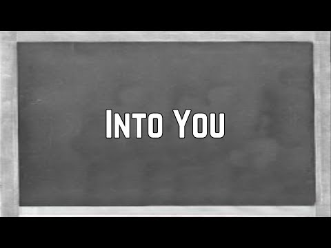 ariana-grande---into-you-(lyrics)