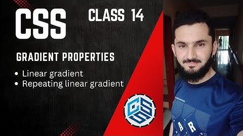 Linear-Gradient - Gradient Properties - CSS3 tutorial for beginners in Urdu /Hindi - Class - 14